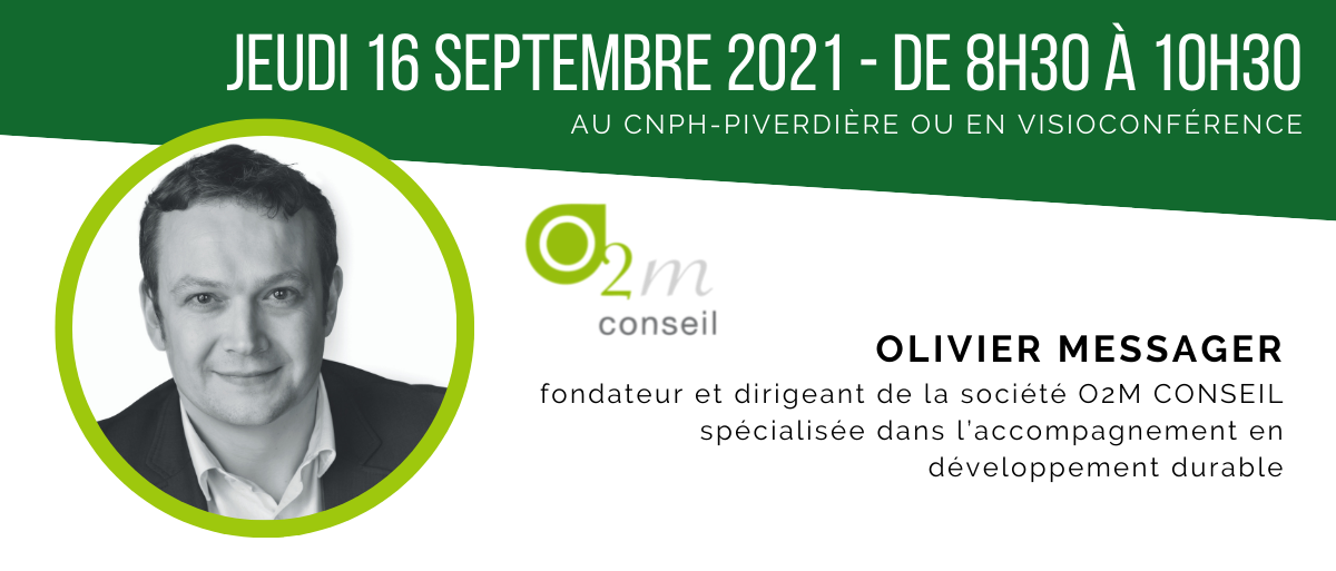 Olivier Messager, fondateur et dirigeant de la société O2M CONSEIL spécialisée dans l’accompagnement en développement durable